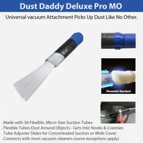 Dust Daddy Deluxe Pro MO