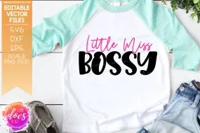 Little Miss Bossy - SVG Design