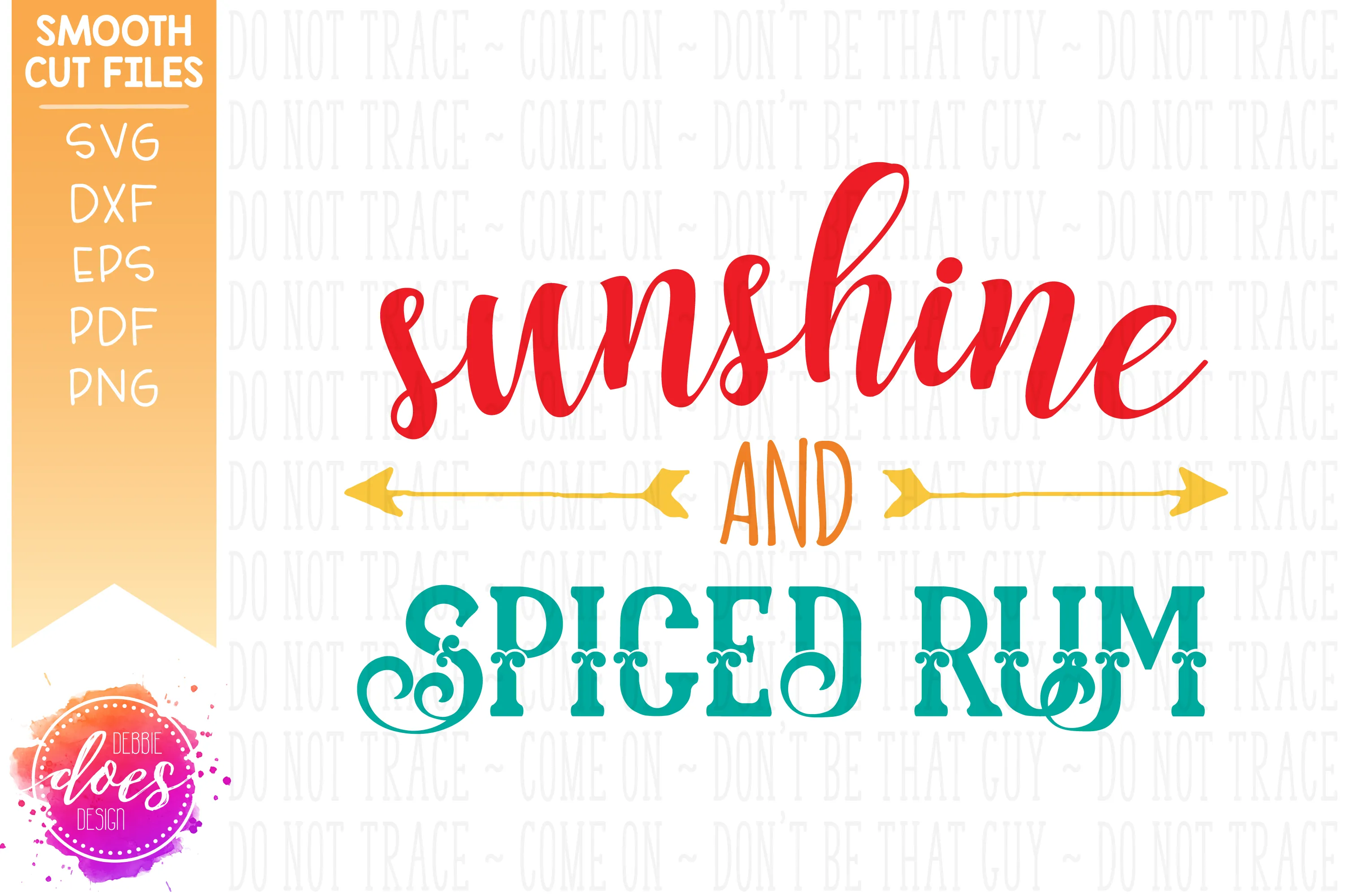 Sunshine and Spiced Rum - SVG File