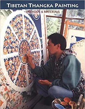 Tibetan Thangka Painting: Methods and Materials by David & Janice Jackson